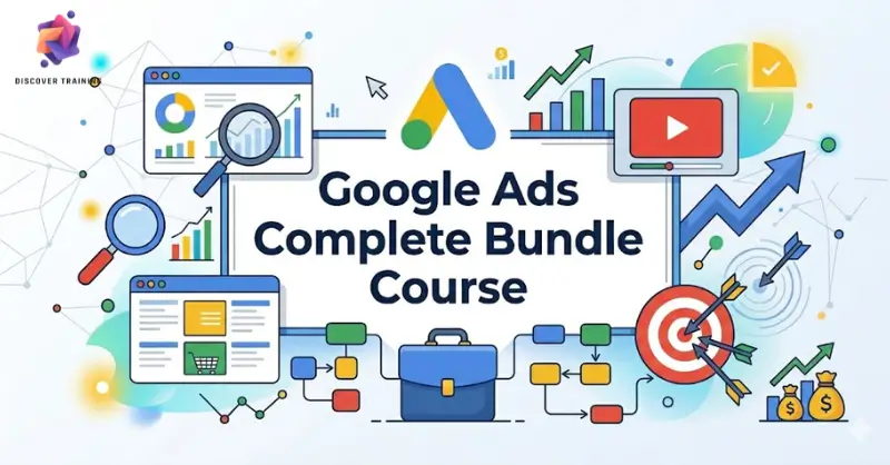 Google Ads Complete Bundle Course
