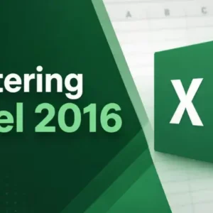 Mastering Excel 2016
