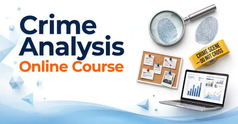 Crime Analysis Online Course