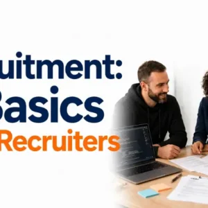 Recruitment IT Basics for IT Recruiters