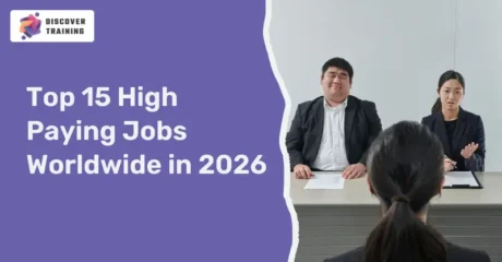 Top 15 High Paying Jobs Worldwide in 2026