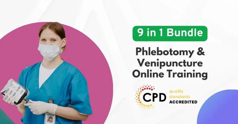 Phlebotomy & Venipuncture Online Training
