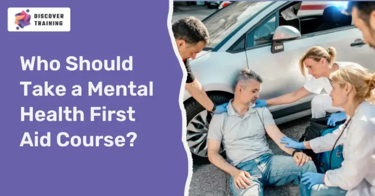 Who Should Take a Mental Health First Aid Course?