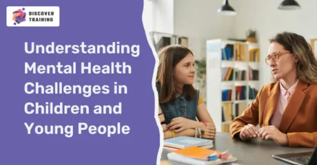 Understanding Mental Health Challenges in Children and Young People