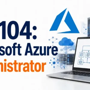 AZ-104 Microsoft Azure Administrator